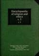 Encyclopaedia of religion and ethics. v. 3, Hastings, James, 1852-1922,Selbie, John A. (John Alexander), 1856-1931,Gray, Louis H. (Louis Herbert), 1875-1955 