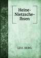 Heine- Nietzsche- Ibsen, Leo. Berg 