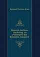 Heinrich Steffens: Ein Beitrag zur Philosophie der Romantik. Inaugural ., Reinhard Christian Bruck 