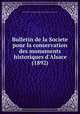 Bulletin de la Societe pour la conservation des monuments historiques d