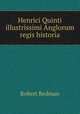 Henrici Quinti illustrissimi Anglorum regis historia, Robert Redman 