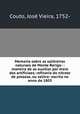 Memoria sobre as salitreiras naturaes de Monte Rorigo: : maneira de as auxiliar por meio das artificiaes; refinaria do nitrato de potassa, ou salitre: escrita no anno de 1803., Jose Vieira Couto 