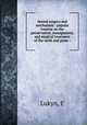 Dental surgery and mechanism : popular treatise on the preservation, management, and surgical treatment of the teeth and gums :, E. Lukyn 