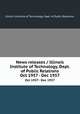 News releases / Illinois Institute of Technology, Dept. of Public Relations.. Oct 1957 - Dec 1957, Illinois Institute of Technology. Dept. of Public Relations. 