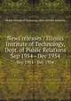 News releases / Illinois Institute of Technology, Dept. of Public Relations.. Sep 1954 - Dec 1954, Illinois Institute of Technology. Dept. of Public Relations. 