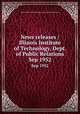 News releases / Illinois Institute of Technology, Dept. of Public Relations.. Sep 1952, Illinois Institute of Technology. Dept. of Public Relations. 