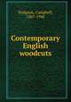Contemporary English woodcuts, Dodgson, Campbell, 1867-1948 