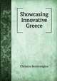 Showcasing Innovative Greece, Christos Bezirtzoglou 