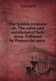The hidden treasure: or, The value and excellence of holy mass. Followed by Prayers for mass ., Leonard 