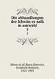 Die abhandlungen der Ichwn es-saf in auswahl. 3, Ikhwn al-af, Basra,Dieterici, Freidrich Heinrich, 1821-1903 