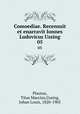 Comoediae. Recensuit et enarravit Ionnes Ludovicus Ussing. 05, Plautus, Titus Maccius,Ussing, Johan Louis, 1820-1905 