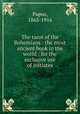 The tarot of the Bohemians : the most ancient book in the world : for the exclusive use of initiates, Papus, 1865-1916 