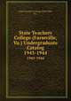 State Teachers College (Farmville, Va.) Undergraduate Catalog. 1943-1944, State Teachers College (Farmville, Va.) 
