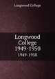 Longwood College. 1949-1950, Longwood College 