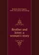 Brother and lover: a woman