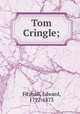 Tom Cringle;, Fitzball, Edward, 1792-1873 