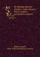 De Nicolao Museto (Gallice: Colin Muset); franco-gallico carminum scriptore, Joseph Be?dier 