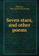 Seven stars, and other poems, Shipman, Clare. [from old catalog] 