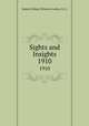 Sights and Insights. 1910, Salem College (Winston-Salem, N.C.) 