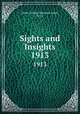 Sights and Insights. 1913, Salem College (Winston-Salem, N.C.) 