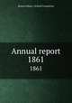 Annual report. 1861, Boston (Mass.). School Committee 