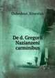 De d. Gregorii Nazianzeni carminibus, Dubedout, Ernestus 