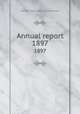 Annual report. 1897, Boston (Mass.). School Committee 
