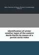 Identification of winter weather types of the eastern North Pacific by means of a partial zonal index, Betts, Sherman W.;Steere, Richard C.;Cumberledge, Arthur A. 