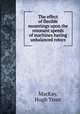 The effect of flexible mountings upon the resonant speeds of machines having unbalanced rotors., MacKay, Hugh Trent 