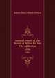 Annual report of the Board of Police for the City of Boston. 1886, Boston (Mass.). Board of Police 
