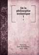 De la philosophie scolastique. 1, Jean Barthelemy Haureau 