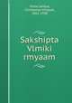 Sakshipta Vlmiki rmyaam, Vlmki,Vaidya, Chintaman Vinayak, 1861-1938 