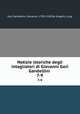 Notizie istoriche degli intagliatori di Giovanni Gori Gandellini . 7-9, Gori Gandellini, Giovanni, 1703-1769,De Angelis, Luigi 
