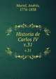 Historia de Carlos IV. v.31, Andres Muriel 