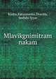 Mlavikgnimitram nakam, Klidsa,Katayavema,Dravida, Seshdri Iyyar 