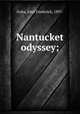 Nantucket odyssey;, Guba, Emil Frederick, 1897- 