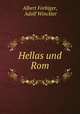 Hellas und Rom, Albert Forbiger, Adolf Winckler 