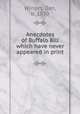 Anecdotes of Buffalo Bill which have never appeared in print, Winget, Dan, b. 1850 