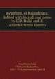 Kvyamms, of Rajasekhara. Edited with introd. and notes by C.D. Dalal and R. Anantakrishna Shastry, Dalal Rjacekhara 