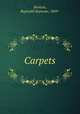 Carpets, Brinton, Reginald Seymour, 1869- 