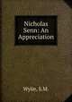 Nicholas Senn: An Appreciation, Wylie, S.M. 