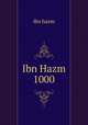Ibn Hazm 1000, ibn hazm 
