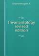 Invariantology revised edition, Sivashanmugam. P., 