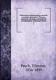 Institutiones philosophiae naturalis secundum principia S. Thomae Aquinatis, ad usum scholasticum accommodavit Tilmannus Pesch. 2, Pesch, Tilmann, 1836-1899 