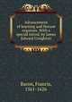 Advancement of learning and Novum organum. With a special introd. by James Edward Creighton, Фрэнсис Бэкон 