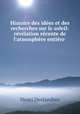 Histoire des idees et des recherches sur le soleil: revelation recente de l