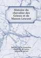 Histoire du chevalier des Grieux et de Manon Lescaut., N. de Courcelles Prevost 