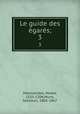 Le guide des gars. Trait de thologie et de philosophie Tome 3, Maimonides, Moses, 1135-1204,Munk, Salomon, 1805-1867 