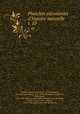 Planches enlumines d`histoire naturelle. t. 10, Francois Nicolas Martinet 