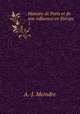 Histoire de Paris et de son influence en Europe. 1, A.-J. Meindre 